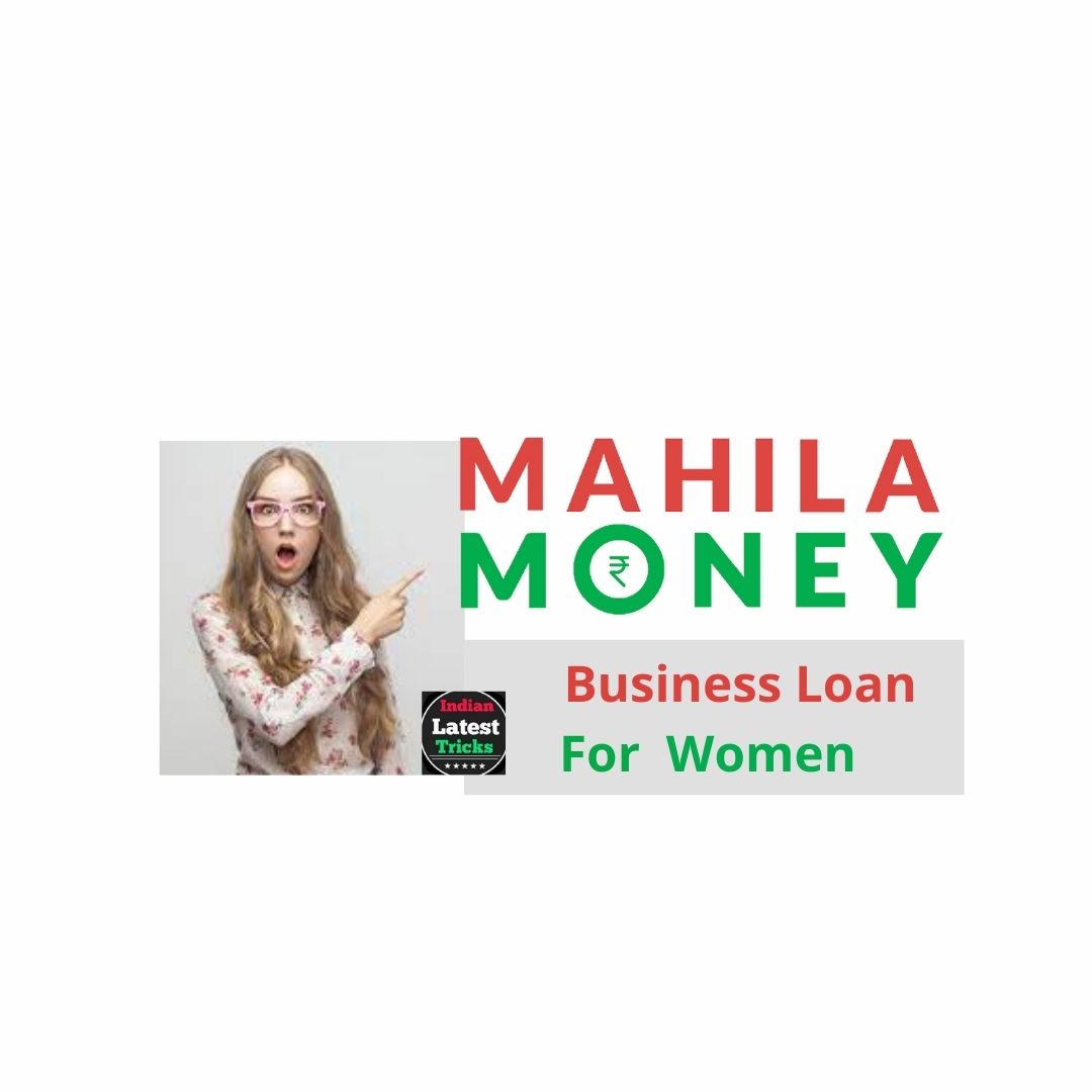 Mahila Money – Business Loan for Women